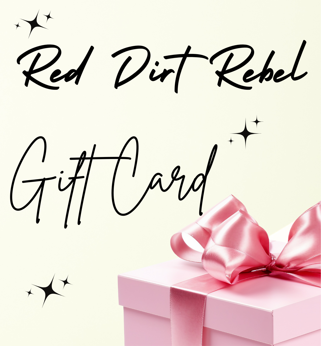 Red Dirt Rebel Virtual Gift Card