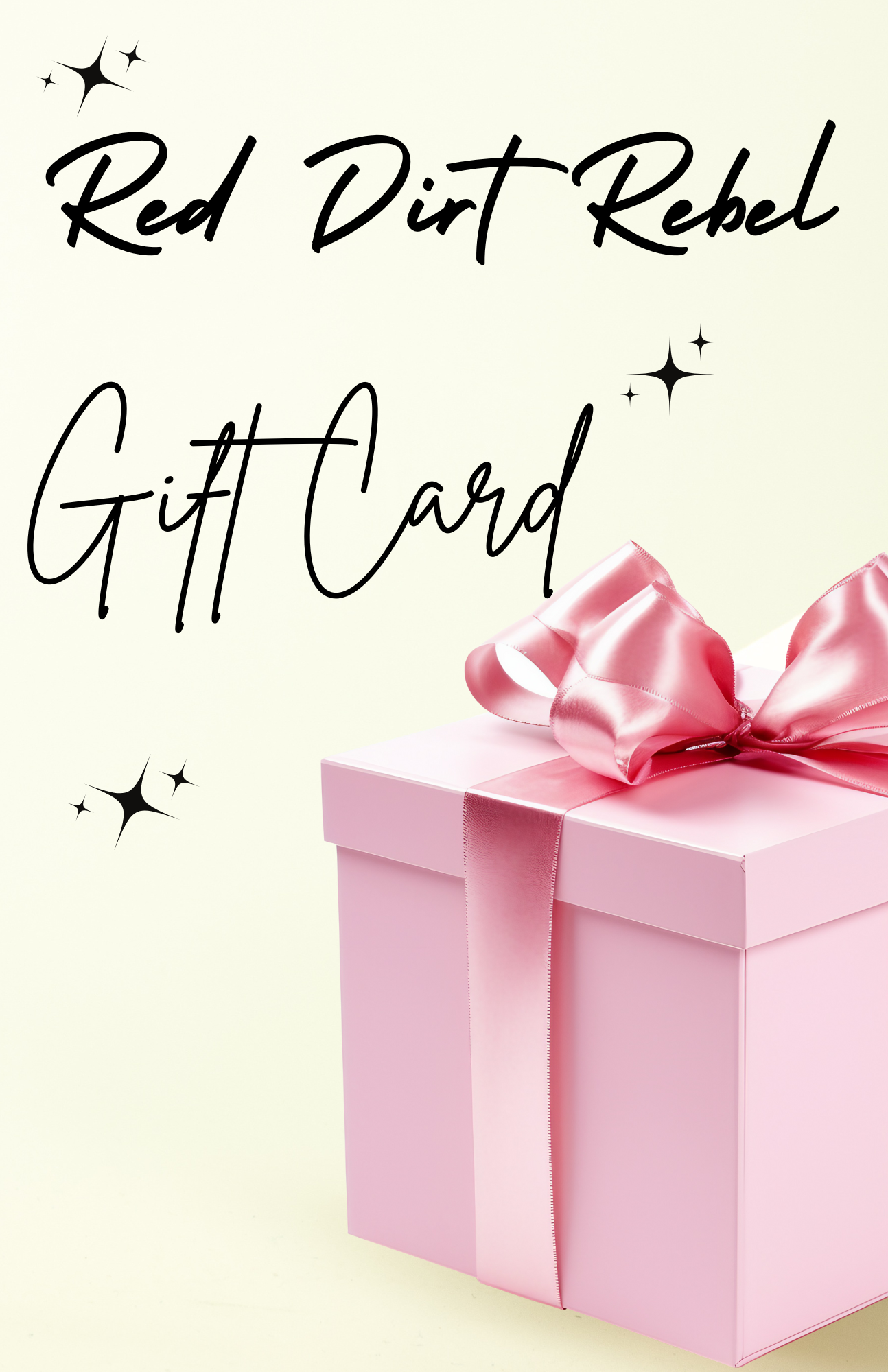 Red Dirt Rebel Virtual Gift Card